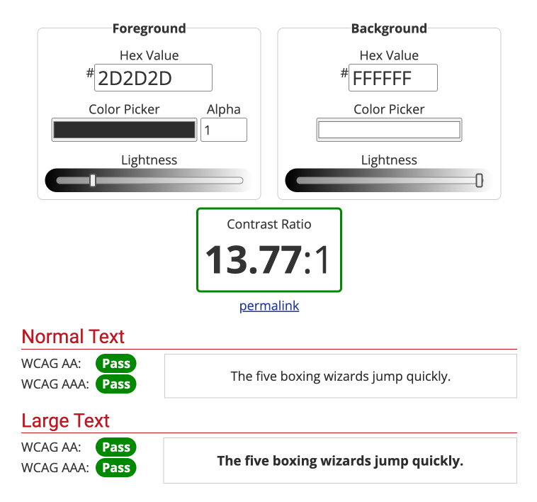 Webaim's color contrast tool illustrating that a less dark black on pure white has a contrast ratio of 13.77:1.